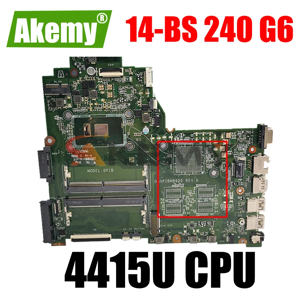 

AKemy For HP 14-BS 240 G6 Series Laptop Motherboard DA0P1BMB6D0 With SR348(Intel Pentium 4415U) CPU mainboard
