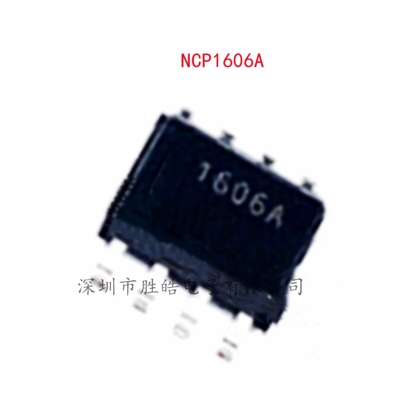 (10PCS)  NEW  NCP1606A 1606A  NCP1606B  1606B  LCD Power Management Chip Commonly Used  SOP-8   Integrated Circuit