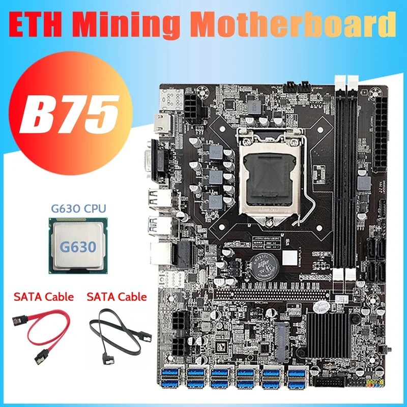 

B75 BTC Mining Motherboard+G630 CPU+2Xsata Cable 12 PCIE To USB3.0 Adapter LGA1155 DDR3 B75 USB ETH Miner Motherboard