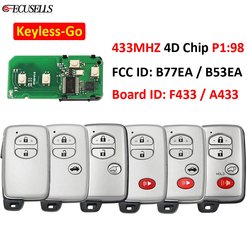 Безключевой Go Remote автомобильный смарт ключ-брелок ASK / FSK 433Mhz 4D Chip FCC ID: B77EA B53EA P1 98
