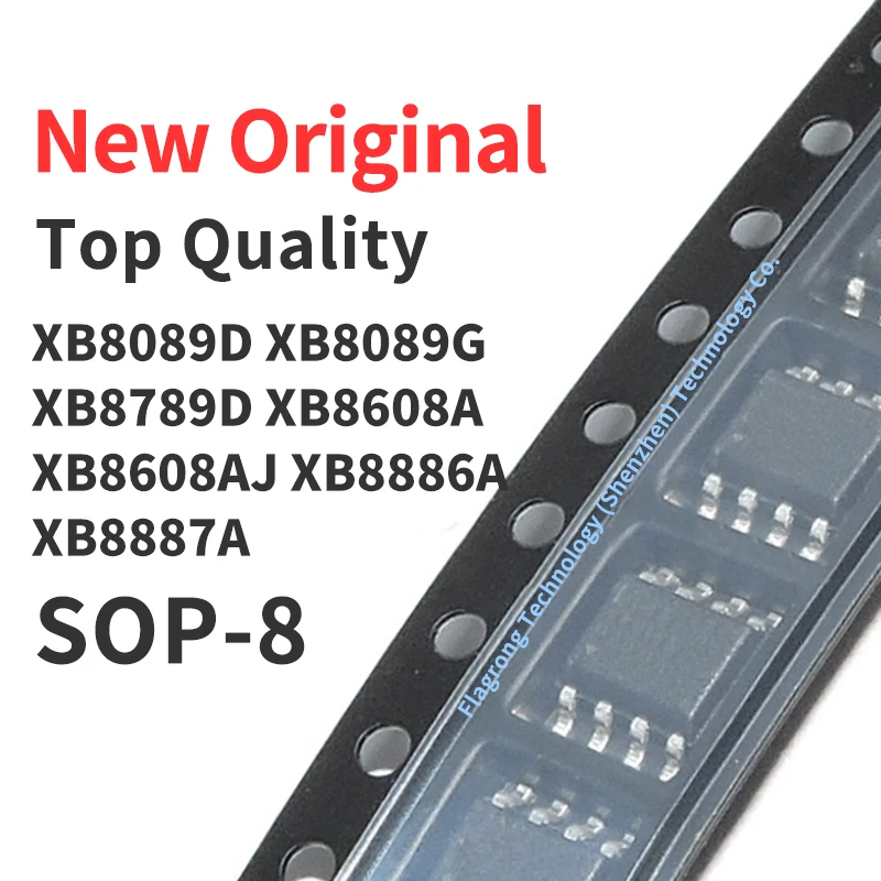 100 Pieces XB8089D XB8089G XB8789D XB8608A XB8608AJ XB8886A XB8887A SOP-8 Chip IC New Original