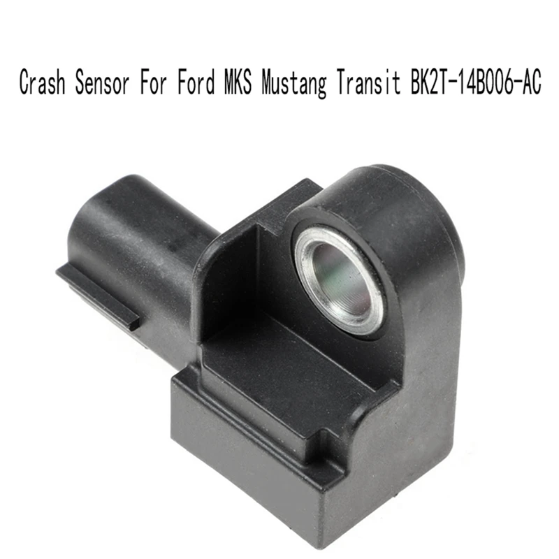 

1 Piece Crash Sensor Front Inflator Restraint Sensor For Ford MKS Mustang Transit BK2T-14B006-AC