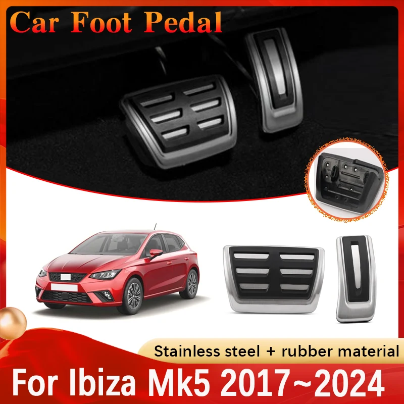 Фото Автомобильная педаль для SEAT Ibiza Mk5, аксессуары 2017 ~ 2024 6F KJ1, нескользящая тормозная педаль без защиты от сверления, подставка для отдыха из нержавеющей стали №1