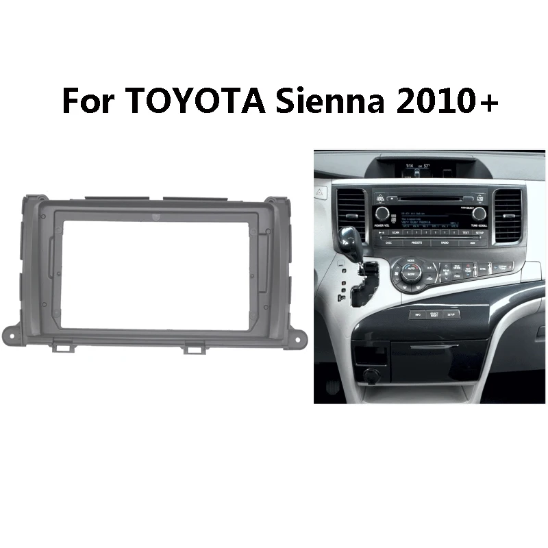 

9-дюймовая Автомобильная радиоустановка для TOYOTA Sienna 2010 +, автомобильная стереопанель приборной панели, монтажная Лицевая панель, держатель центральной консоли