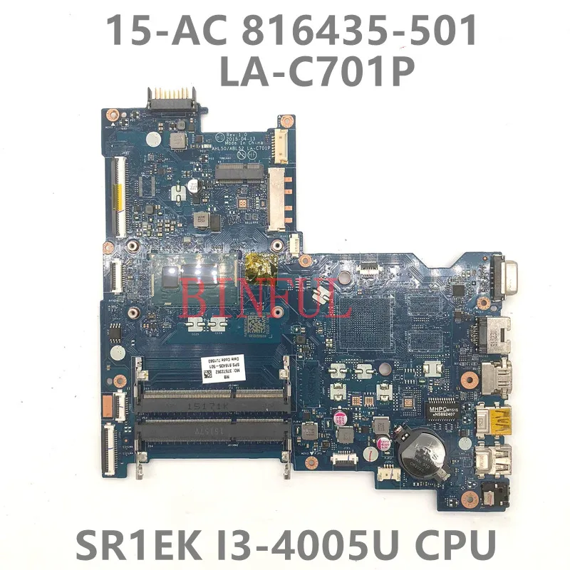 

816435-501 High Quality Mainboard For 15-AC 250 G4 Laptop Motherboard AHL50/ABL52 LA-C701P W/SR1EK I3-4005U HM87 100%Full Tested