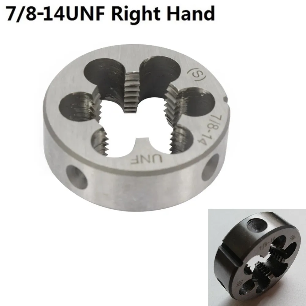 

1PC Sliver 7/8-14 UNF Threading Die Right Hand Suitable For Molding Machine Screw Die Threading Tools Metric Thread Die