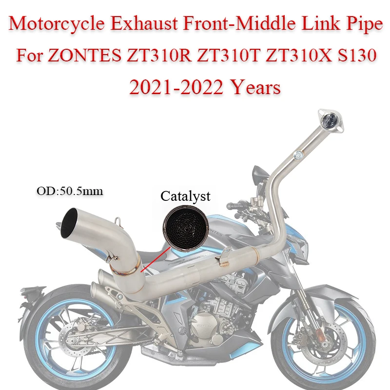

Motorcycle Exhaust Front-Middle Link Pipe For ZONTES ZT310R ZT310T ZT310X 310 310x 2021-2022 Years Moto Escape DB Killer