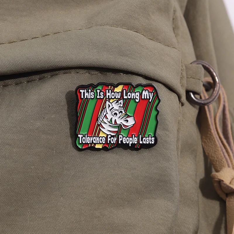 This Is How Long My Tolerance For People Lasts Brooch Cartoon Versatile Backpack Jewelry Clothes Lapel Pin Gift Friends