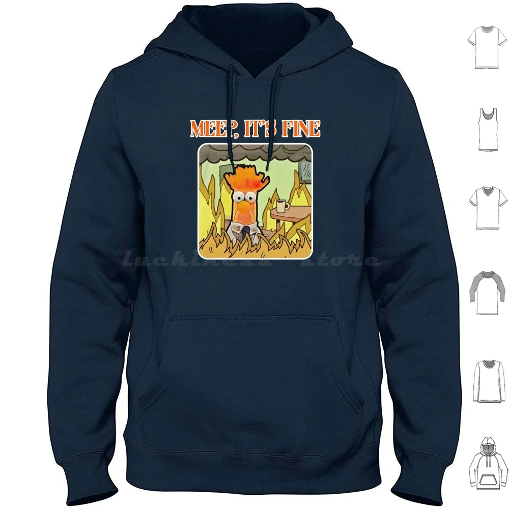 

Beaker , Meep , It'S Fine , Meme Hoodie cotton Long Sleeve Beaker Meep Its Fine Meme The Science Puppet Lab Beaker
