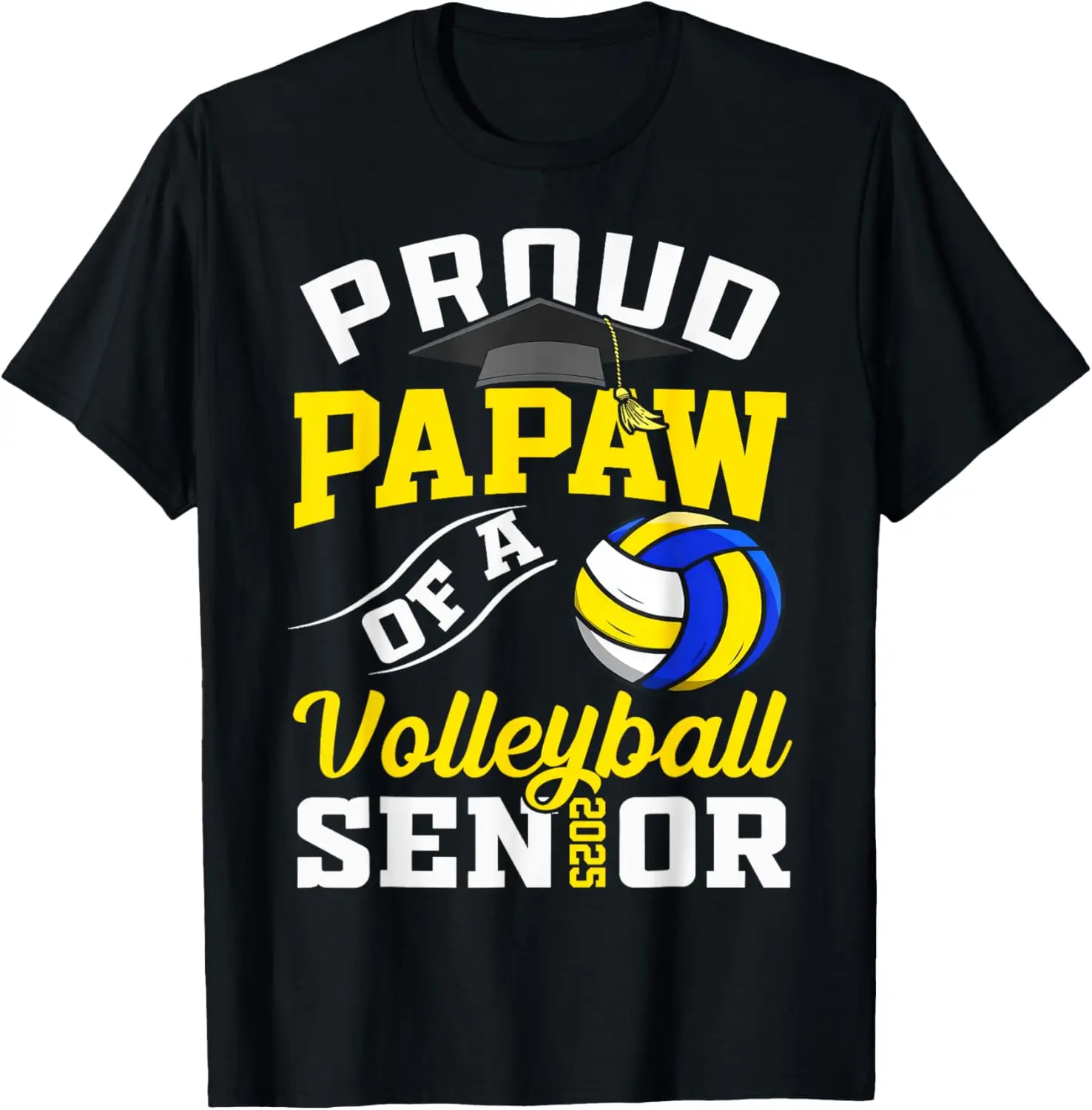 Выпускная футболка Proud Papaw Of A Volleyball Senior 2025 года