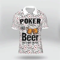 summer shirts women for men poker and beer that why i%e2%80%99m here polo shirt 3d printed short sleeve t shirts