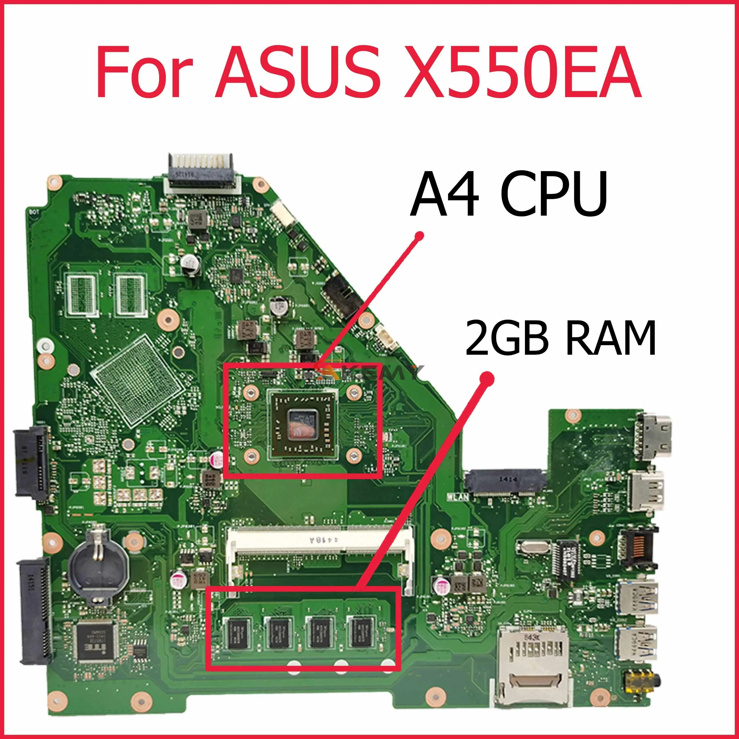 

Материнская плата Akemy для ноутбука ASUS X550EP, материнская плата X550E X550EA X552E X552EA, материнская плата X550EP, процессор A4, 2G