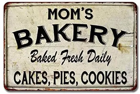 

Mom's Bakery Sign Baked Goods Bakers Signs Decor Welcome Fresh Bread Rustic Pies Cakes Decor Vintage Homemade Plaque Tin Wall