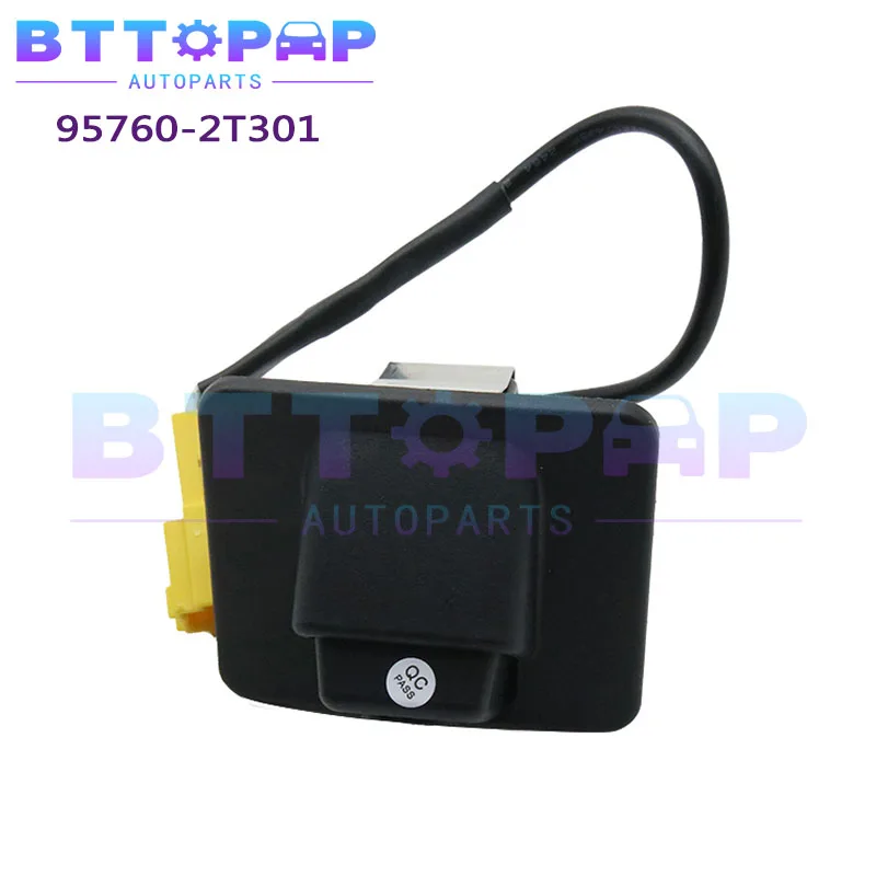 95760-2T301 957602 T301 Камера заднего вида для 2011 2012 2013 Kia Optima 2.0L 2.4L новая 95760 2T001 2T002 2T101 2T301