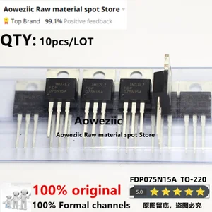 Aoweziic  2018+ 100% New Imported Original  FDP075N15A  075N15A  TO-220 MOSFET 130A 150V