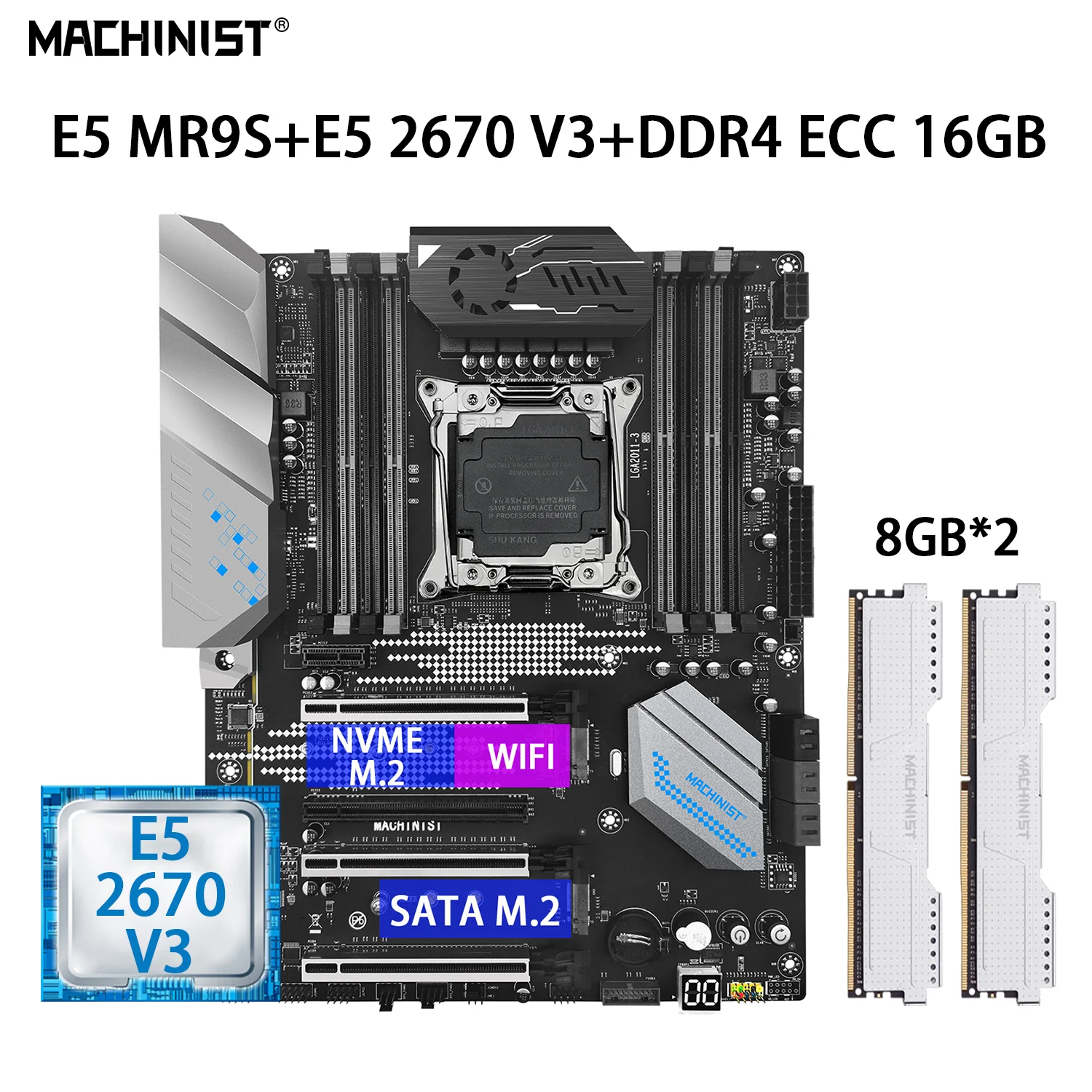 

MACHINIST E5 MR9S Motherboard Set LGA 2011-3 With Intel Kit Xeon E5 2670 V3 CPU 2PCS*8GB=16GB DDR4 ECC RAM ATX NVME SATA