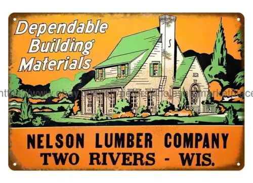 Металлическая табличка NELSON LUMBER CO TWO RIVERS WISCONSIN, металлическая вывеска в стиле кантри, декоративная табличка для стены (art.: 3920da026e368) - 3920da026e368