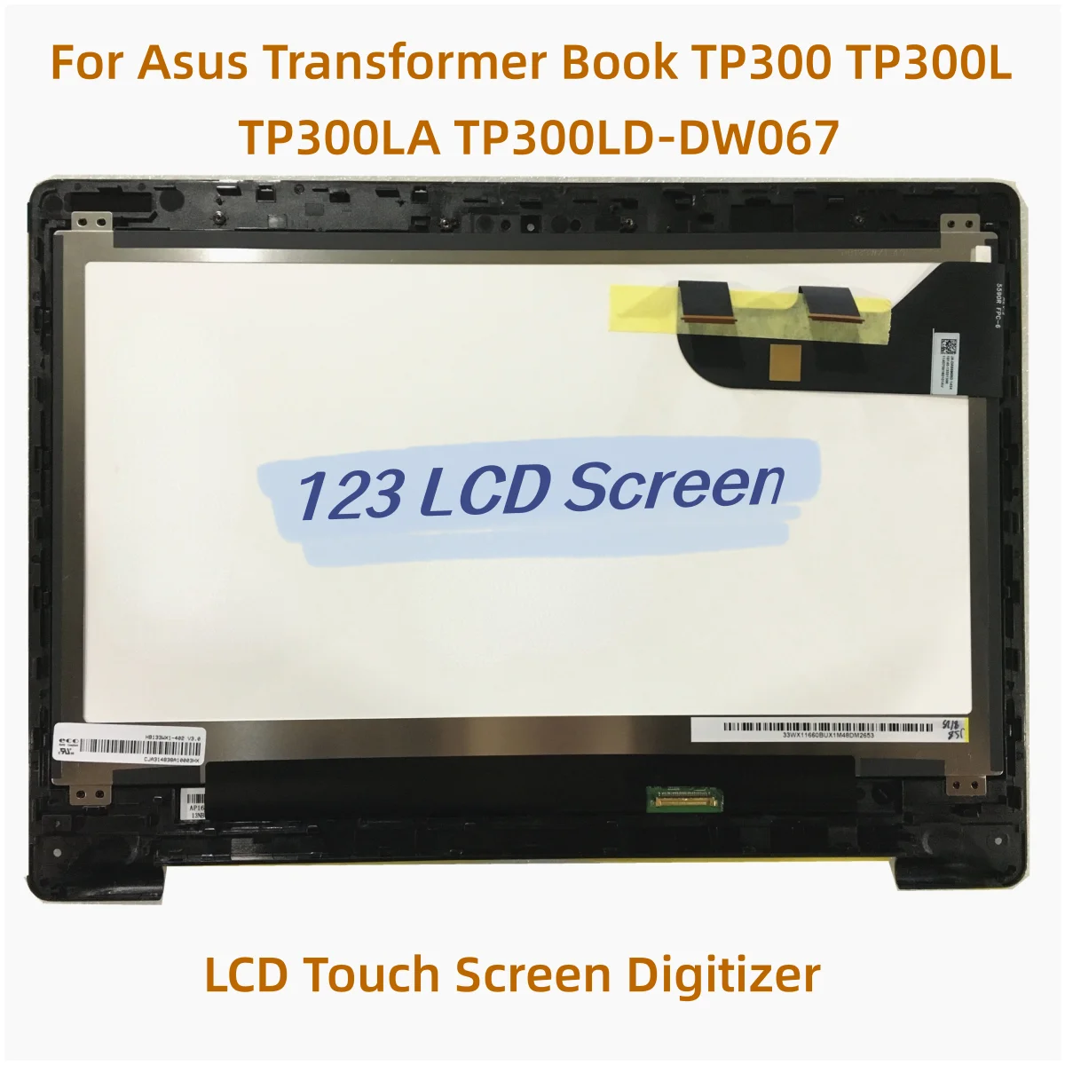 

For Asus Transformer Book TP300 TP300L TP300LA TP300LD-DW067 13.3'' LCD Touch Screen Digitizer+Bezel Display Laptop N133HSE-EA3