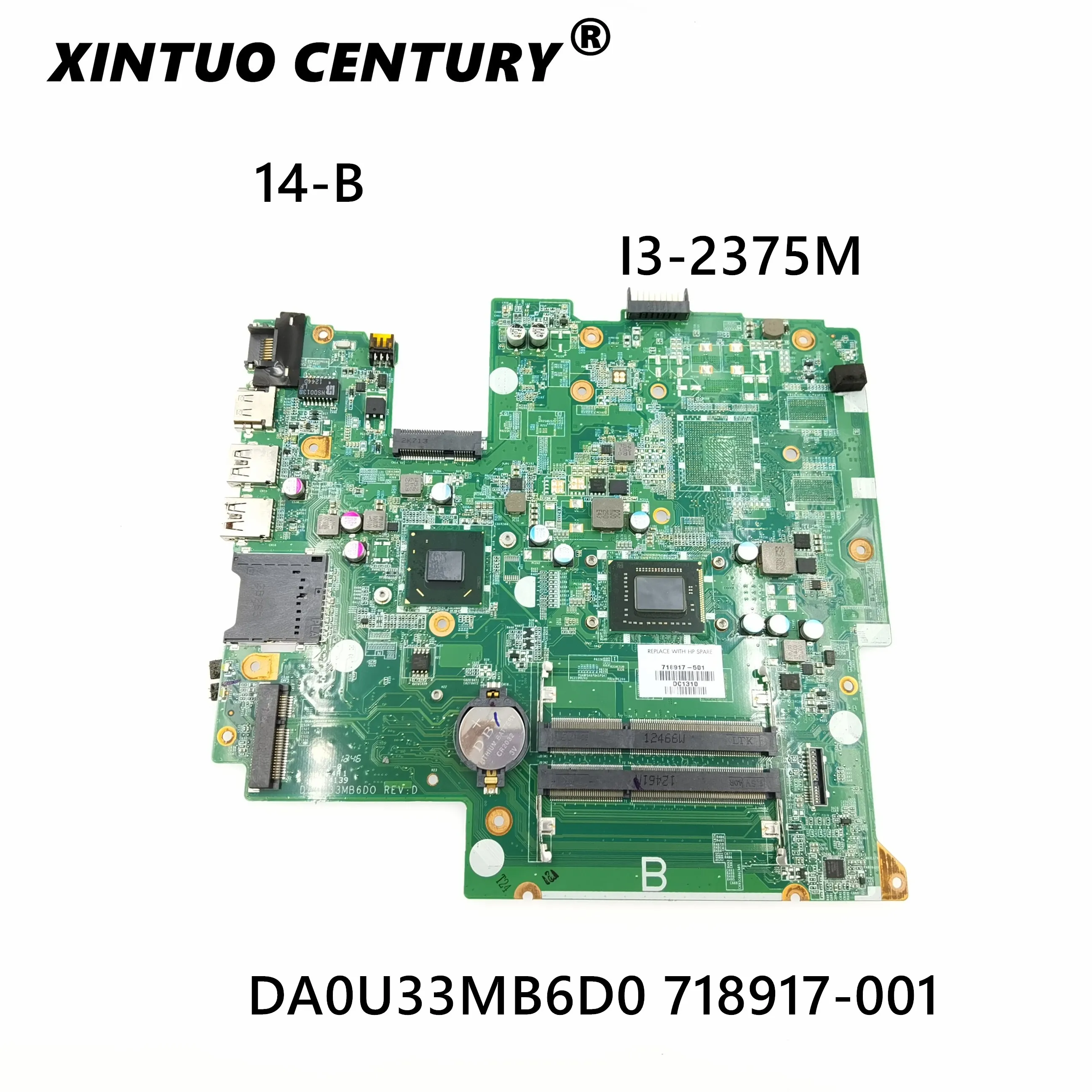 

718917-501 718917-001 for HP Seekbook 14 DA0U33MB6D0 Laptop motherboard I3-2375M with CPU on board