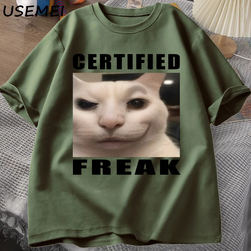 Certified Freak Cat Meme T Shirt Cotton Short Sleeve Match My Hard T-shirts Casual O Neck Printed T-shirt Lover Tees