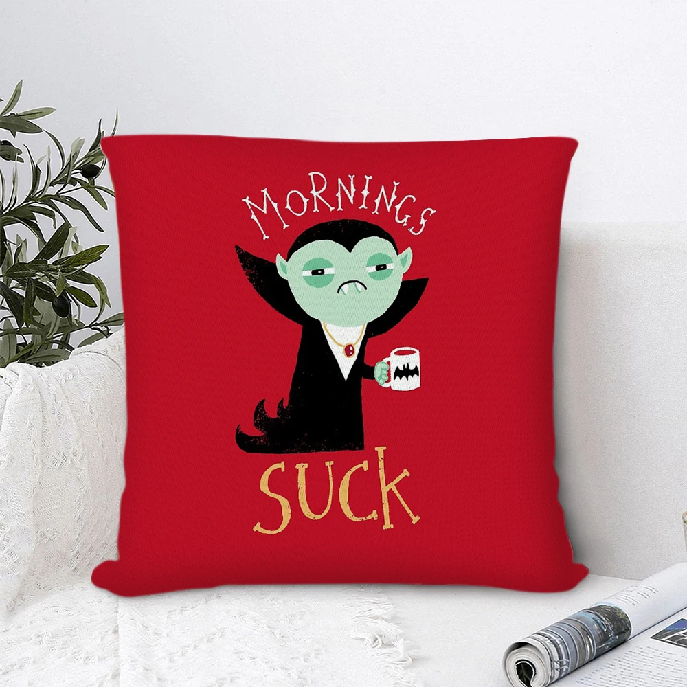 

Mornings Suck Polyester Pillow Cover Decorative Pillows for Sofa Bedroom Pillow Cases Home Decor Cushion Covers 45*45cm
