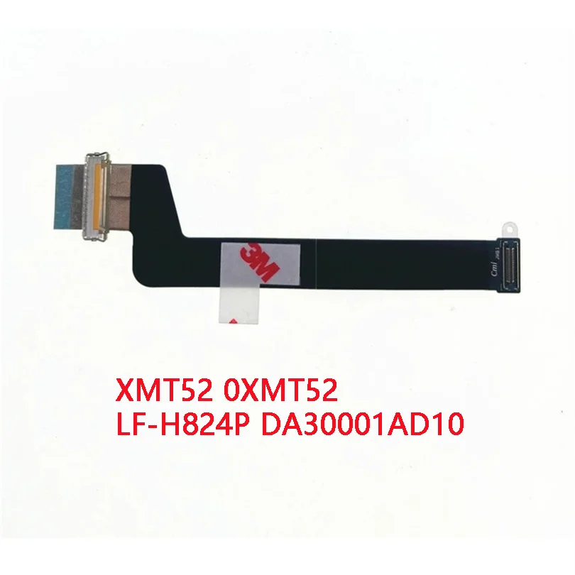 NEW Genuine Laptop LCD Cable For DELL XPS15 9500 Precision 5550 M5550 FDQ50 NO TOUCH XMT52 0XMT52 LF-H824P DA30001AD10
