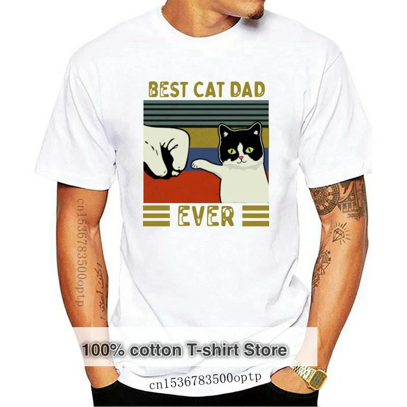 

New Vintage Best Cat Dad Ever Bump Tee Camisa Casual ostern Day 100% Cotton Male Tops Shirt Casual T Shirts Prevalent T-shirts