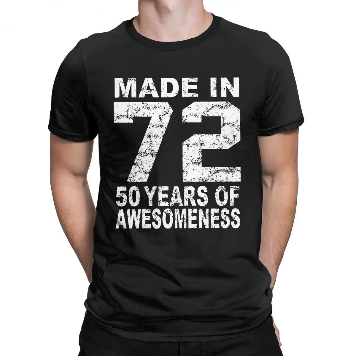 

Made In 72 50 Years Of Awesomeness 1972 Birthday Men T Shirt Awesome Tees Short Sleeve T-Shirt Pure Cotton Plus Size Clothes