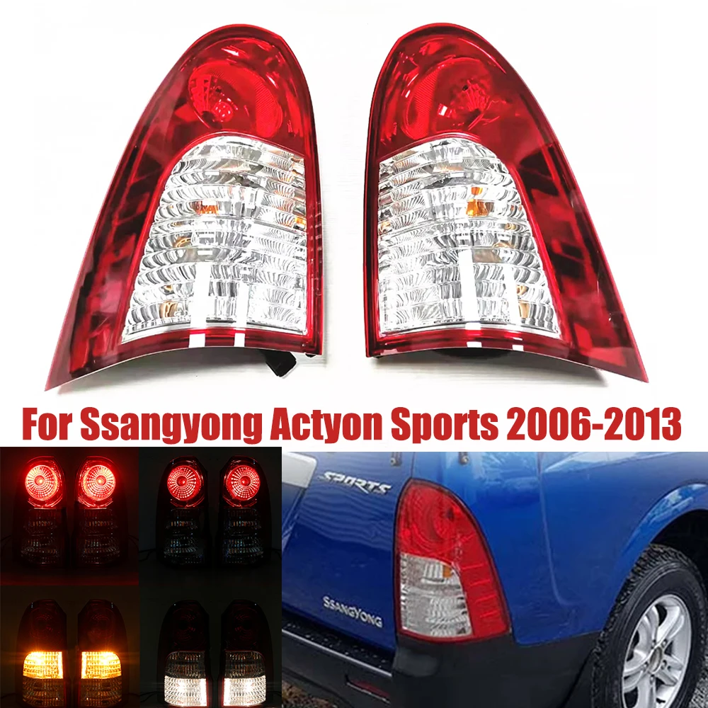 

For Ssangyong Actyon Sports 2006-2013 Rear Tail Lights Assembly Brake Taillight Stop Light Parking Lamp 8360132003 8360232003