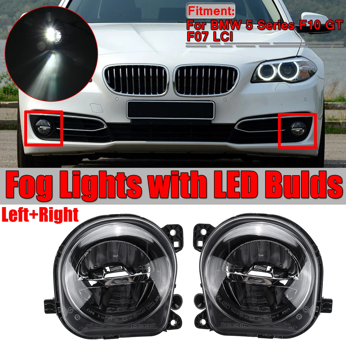 Pair Front Bumper LED Fog Light Lamp Foglight Assembly For BMW 5 Series F07 F10 F11 F18 LCI 2013-2016 63177311293 63177311294