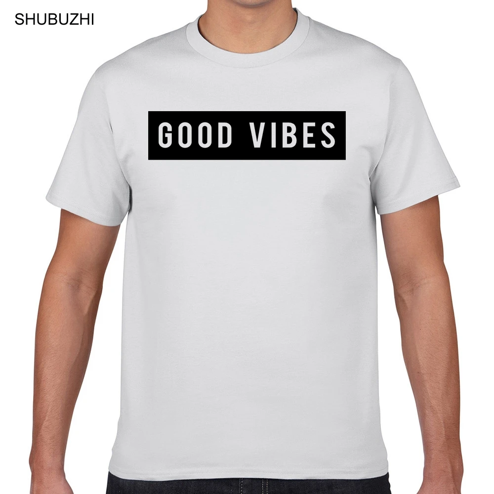 Tops T Shirt Men good vibes Design Black Custom Male Tshirt male brand teeshirt men summer cotton t shirt