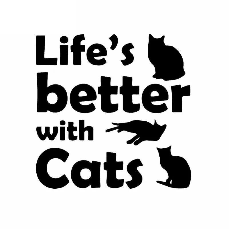 

Life Is Better, Cats Have Fun наклейки на автомобильные окна наклейки из ПВХ котенок наклейки для животных наклейки для украшения автомобиля черный/бел...
