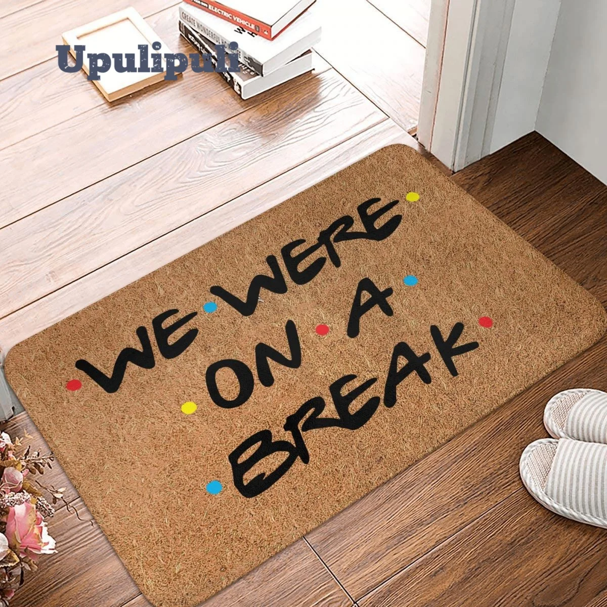 We Were On A Break Doormat Soft Rug Anti-Slip Friends Tv Show Series Absorbent Mat for Living Room Kitchen Washable Balcony Mats