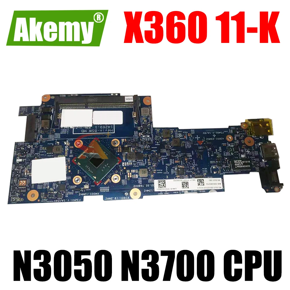 

Материнская плата для HP Pavilion X360 11-K Celeron N3050 N3700, системная плата 14269-1, материнская плата 100%, полностью протестирована