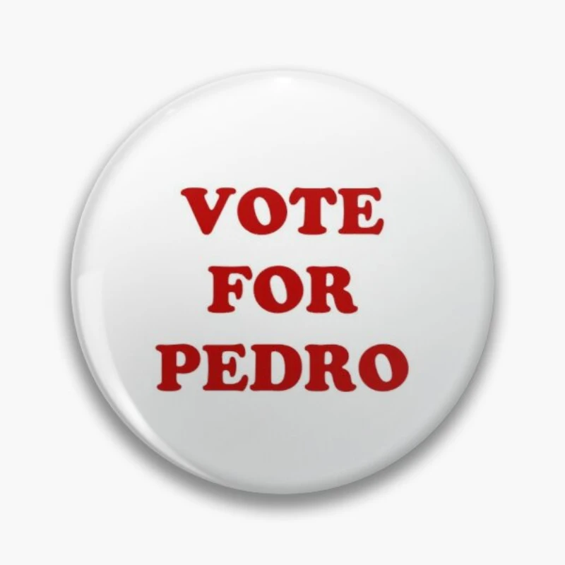 

vote for pedro Creative Badge Saint Pullover Cartoon Lapel Pin Decoration Hat Valentine Peter Soft Buttons Women Clothes Badge
