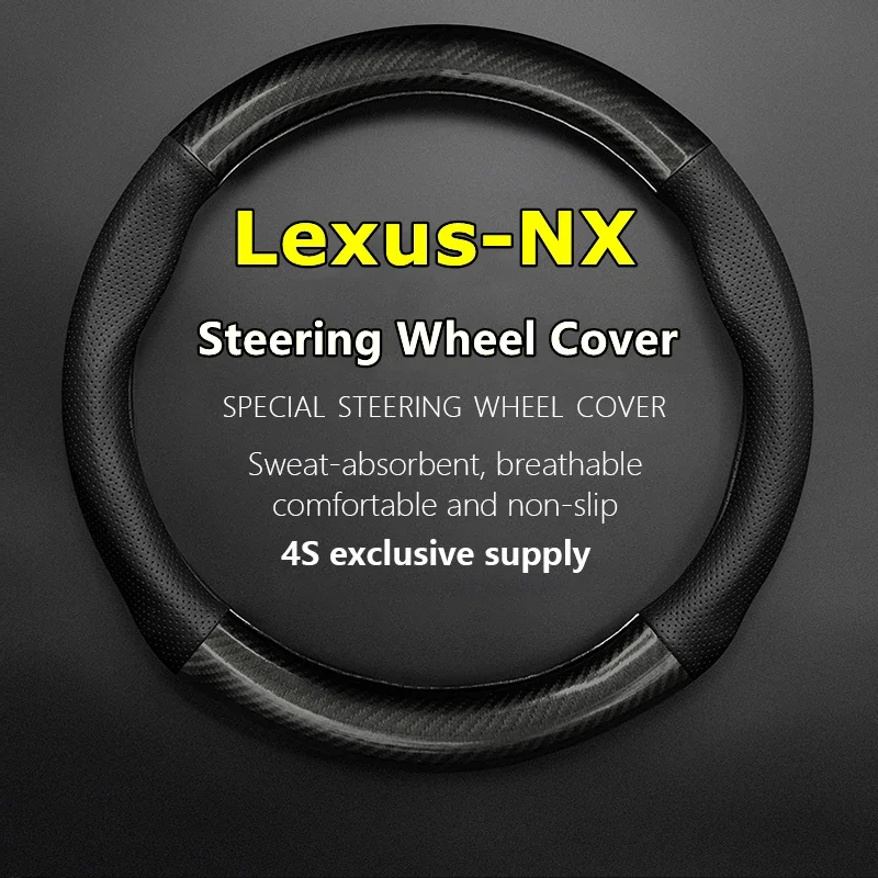 

Non-slip Case For Lexus NX Steering Wheel Cover Genuine Leather Carbon Fit NX200 NX200t NX300 NX300h F Sport 2015 2016 2017 2018