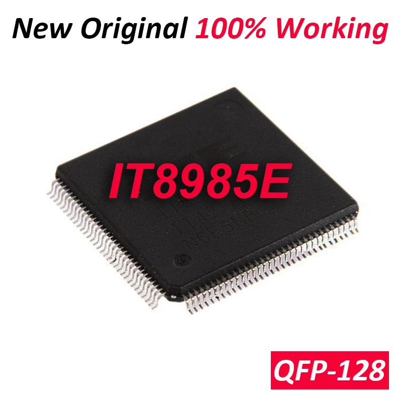 

5-10piece/ lot 100% New IT8985E AXA AXS QFP-128 Chipset