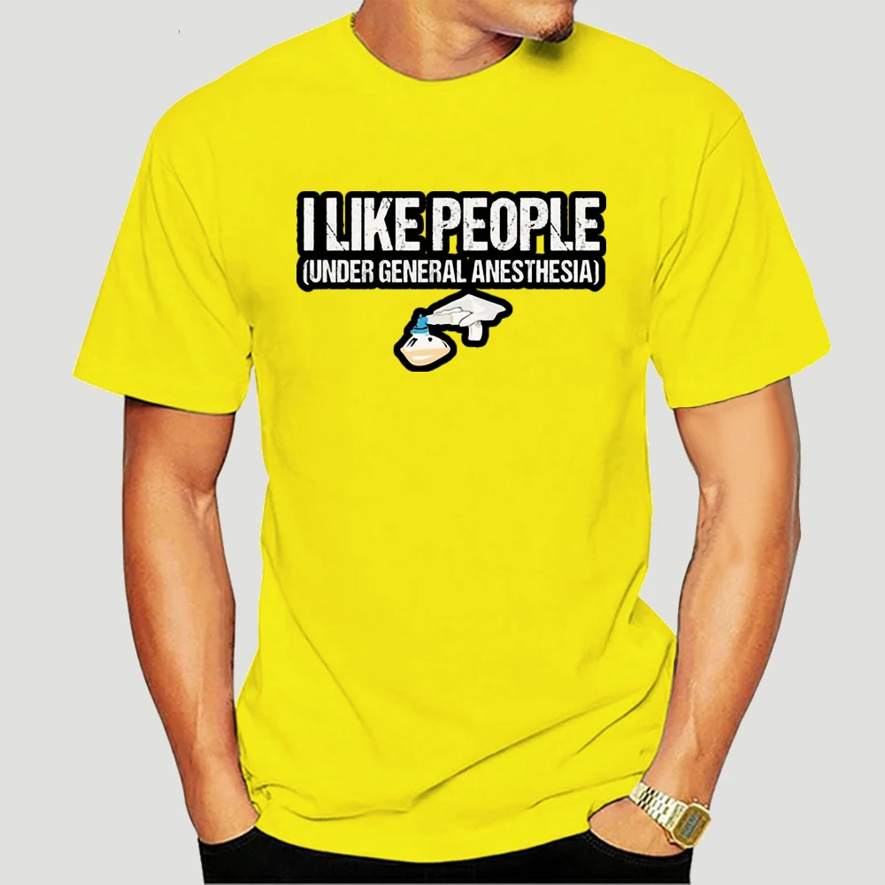 

I Like People Under General Anesthesia T-Shirts 5427X