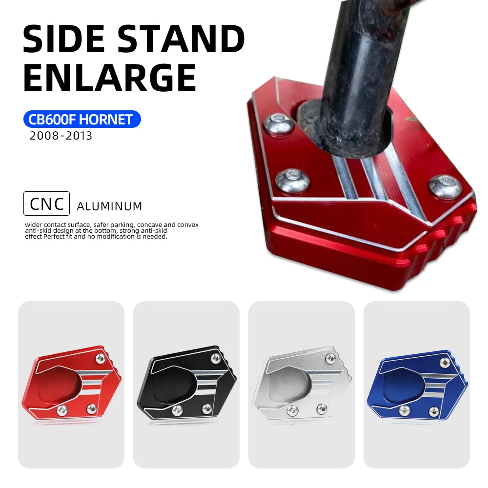 

Stands Kickstand Side Stand Extension Pad Plate For HONDA CB600F HORNET 2008 2009 2010 2011 2012 2013 CB900F 2002- 2006 2007