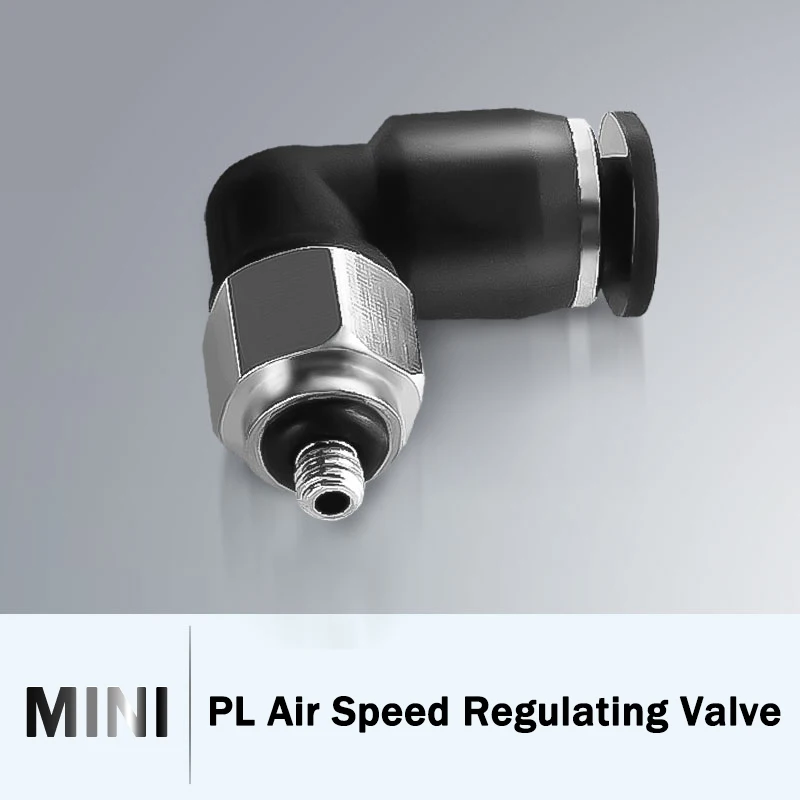 

PL Mini 3mm 4mm 5mm 6mm Fast Connection Pneumatic Fitting M3 M5 M6 Air Speed Regulating Valve Throttle Valve