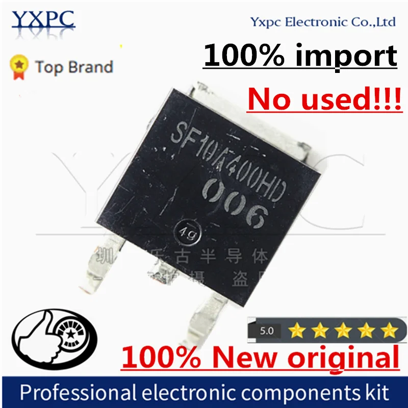 

100% new imported original SF10A400HD SF10A400 TO-252 MOS field effect transistor liquid crystal plasma chip