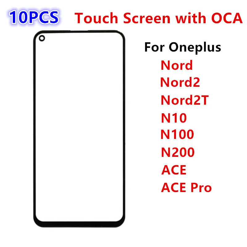 Переднее стекло для Oneplus Nord N100 N200 5G 2 2T N10 ACE Pro, внешний экран ЖК-дисплея, детали для ремонта Оса, 10 шт.