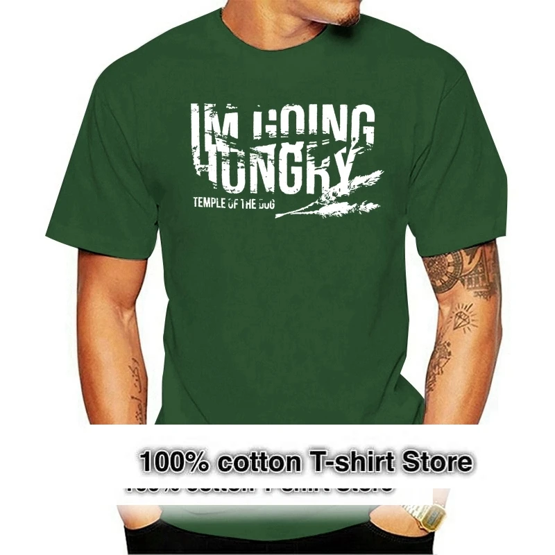 Men T Shirt Temple Of The Dog Chris Cornell Im Going Hungry Green Funny T Shirt Novelty Tshirt Women Sports T Shirt