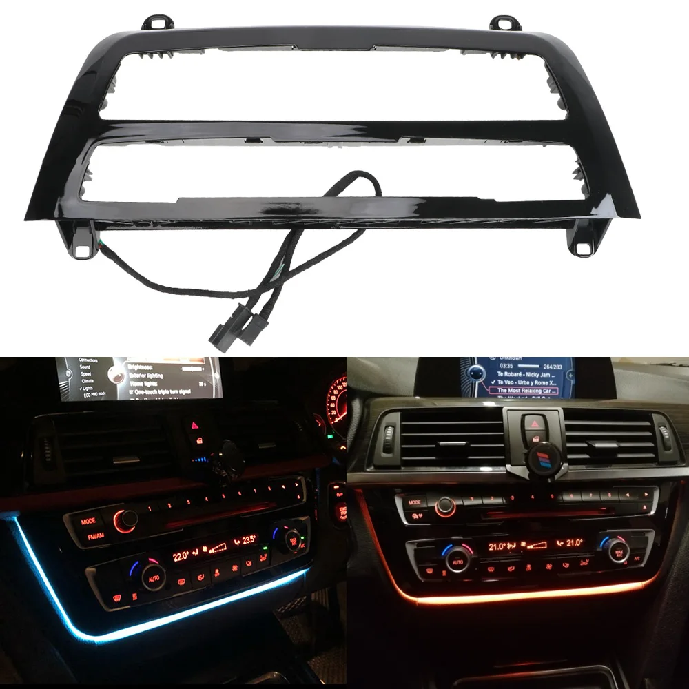 

With Blue and Orange Color Atmosphere Light For BMW 3 & 4 Series F30 LCI Radio Trim Led Dashboard Center Console AC Panel Light