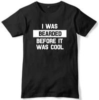 i was bearded before it was cool mens funny unisex t shirt