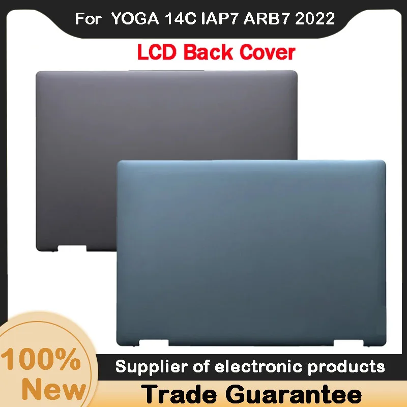 Новинка для lenovo YOGA 14C IAP7 ARB7 2022 задняя крышка ЖК-дисплея Yoga 7 14IAL7