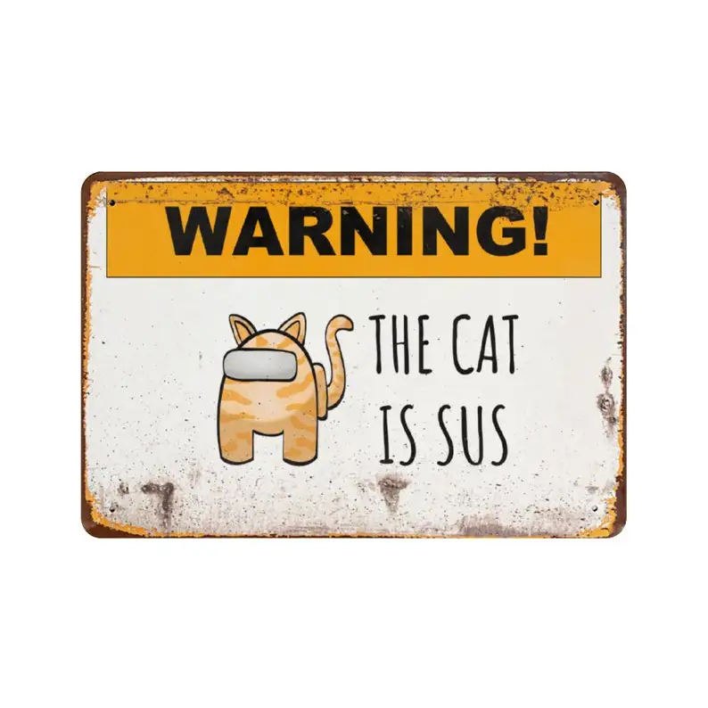 

Warning - The Cat Is Sus Retro Aluminum Sign 12 X 8Custom Wood Appearance Metal Bar Sign
