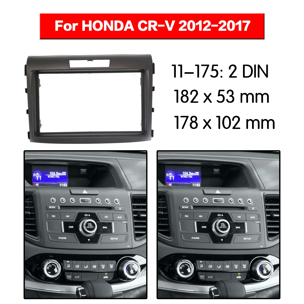 Фото Для HONDA CR-V 2012-2017 модель автомобиля 2DIN автомобильные аксессуары панели передней панели стерео монтажный комплект отделка центральной консоли №1