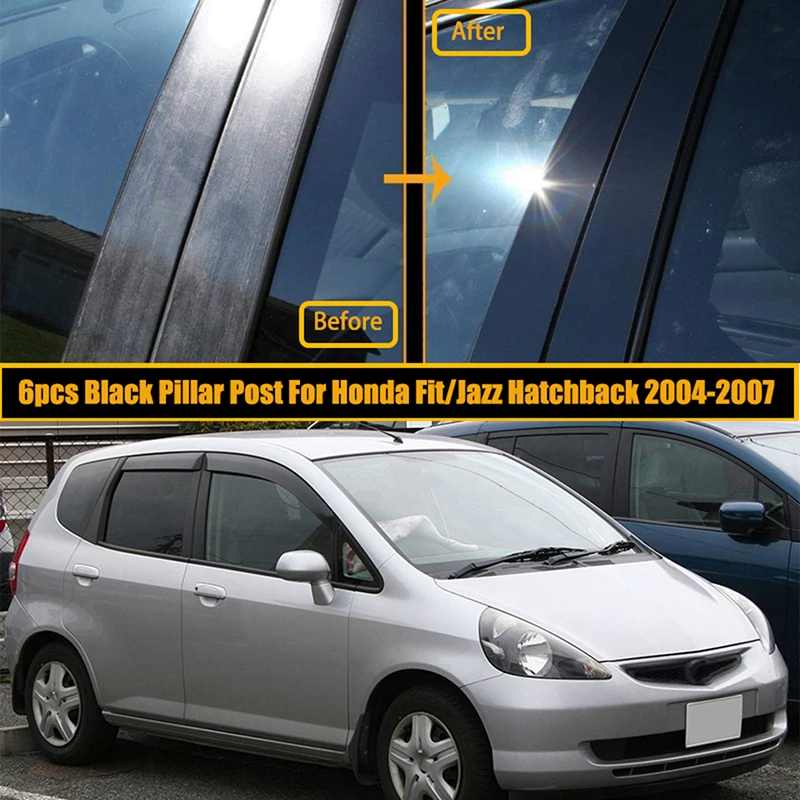 

1Set Black Car Door Window Pillar Posts Molding Cover Trim Cover Kit for Honda Fit Jazz 5 Door Hatchback 2004 2005 2006 2007