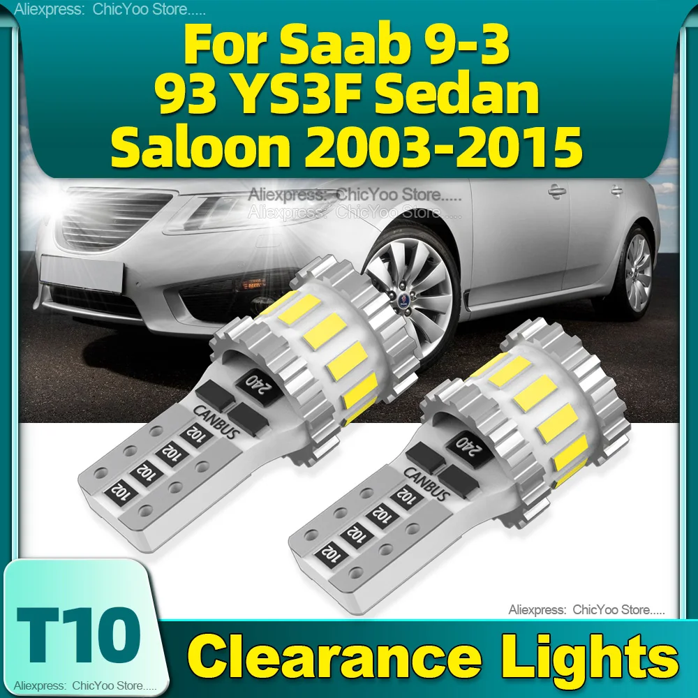 Габаритные огни W5W T10 светодиодный Canbus Bulb 12V для Saab 9-3 93 YS3F Sedan Saloon 2003 2004 2005 2006 2007 2008